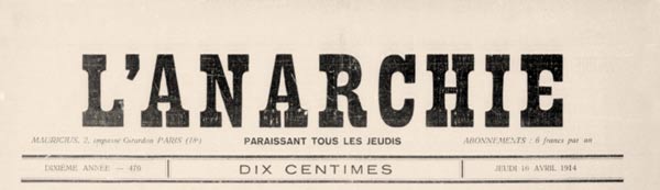 journal l'anarchie en 1914